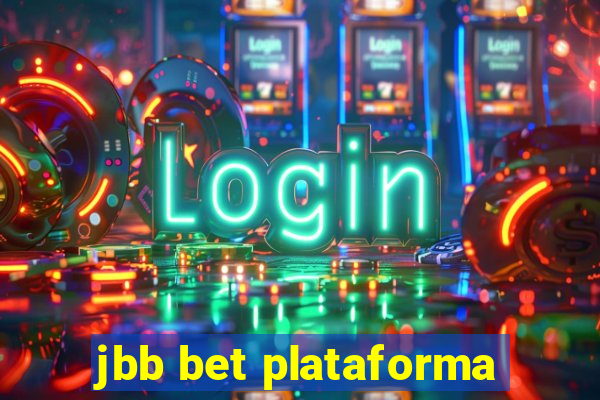 jbb bet plataforma